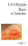Claude Lévi-strauss, Jean Pouillon - Race et histoire