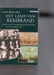 Busken Huet Cd - Het land van Rembrand, Studies over de Noordnederlandse beschaving in de zeventiende eeuw.