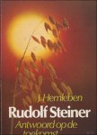 HEMLEBEN, JOHANNES. - Rudolf Steiner antwoord op de toekomst.