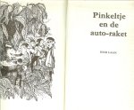 Laan, Dick .. Omslag en illustraties van Rein van Looy - Pinkeltje en de autoraket  Pinkeltje 21