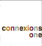BRASSEUR, CAMILLE. - Connexions one. Belgische kunst 1945-1975.