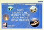Royal Navy - Ships, aircraft and missiles of the Royal Navy and Royal Marines