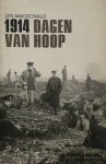 Lyn Macdonald - 1914 - Dagen van hoop