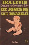 Levin, Ira - De jongens uit Brazilië