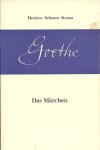 GOETHE & RUDOLF STEINER - Das Märchen + Goethes Geistesart in ihrer Offenbarung durch wein Märchen - von der grünen Schlange und der Lilie -