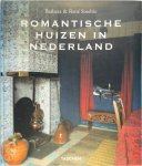 Barbara Stoeltie 31010, René Stoeltie 31011, Angelika Taschen 26502, Anthony Roberts 32704,  Textcase - Romantische huizen in Nederland
