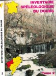 Brugger, Chistian & Maryse et al - Inventaire Spéléologique du Doubs: Tome 2. Partie nord-ouest