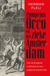 Herman Pleij - (1) Pompejus Occo En Het Zieke Amsterdam