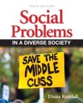 Diana Kendall, Diana Elizabeth Kendall - Social Problems in a Diverse Society