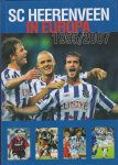 Noord,Eddy van der ( red.) - SC Heerenveen in europa 1995/2007