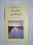 Bouman, Hans - Een dag van 48 uur
