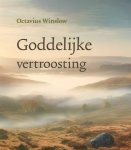 Winslow, Octavius - Winslow, Octavius-Goddelijke vertroosting (nieuw) Winslow, Octavius - Winslow, Octavius-Goddelijke vertroosting (nieuw)