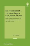 Elsemieke Daalder - De rechtspraakverzamelingen van Julius Paulus / E.M. Meijers Instituut voor Rechtswetenschappelijk Onderzoek