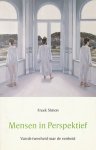 Simon, Freek - Mensen in perspektief. Van de tweeheid naar de eenheid.