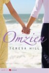 Hill, T. - Omzien