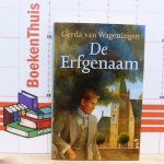 Wageningen, Gerda van - de erfgenaam