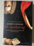 Schneider, Robert - De openbaring
