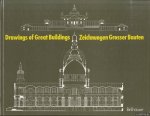 Stucky, Monica & Werner Blaser - Drawings of great buildings / Zeichnungen Grosser Bauten