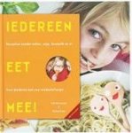 Molenschot & Eman - IEDEREEN EET MEE! - recepten en tips voor kinderen met een voedselallergie / met 62 recepten