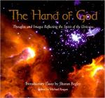 Reagan, M. & Begley, Sharon - The Hand of God / Thoughts and Images Reflecting the Spirit of the Universe