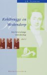 J.K. Vlasblom - Kohlbrugge en Westendorp / 2 / Kohlbrugge-reeks, nieuwe serie / 10
