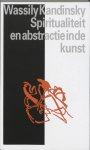 W. Kandinsky, C. Wentinck - Drempelreeks  -   Spiritualiteit en abstractie in de kunst