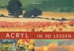 Rodwell, Jenny - Acryl in 10 lessen.