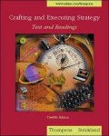 Arthur Thompson Jr. - Crafting and Executing Strategy - Text and Readings