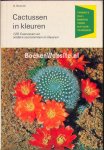 Bechtel, H. - Cactussen in kleuren