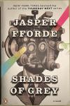 Jasper Fforde - Shades of Grey / The Road to High Saffron