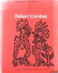 Beeren, Wim - a.o. - Robert Combas. Peintures 1984-1987 / Schilderijen 1984-1987