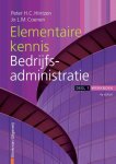 Peter H.C. Hintzen - Elementaire kennis bedrijfsadministratie / 1 / Werkboek / Financieel administratieve beroepen