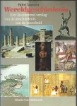 Claassen, Rob - Wereldgeschiedenis. Een fascinerend verslag van de geschiedenis van de mensheid