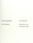 Moors, Els. - Zeemajuskel / Seemajuskel.