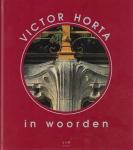 Horta - Victor Horta in woorden