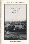 Helsdingen, Hans-W. van - Politiek van de Dood: Begraven tijdens de Franse Revolutie 1789-1800