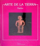 Uribe, María Victoria - Arte de la tierra: Nariño Uribe, María Victoria - Arte de la tierra: Nariño