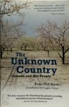Bruce Hutchison (Deceased),  Vaughn Palmer - The Unknown Country Canada and Her People