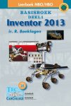 Ronald Boeklagen - Leerboek MBO/HBO Inventor 2013 / Leerboek MBO/HBO