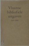 Unknown - Vlaamse bibliofiele uitgaven 1830-1980 Nederlandse letterkunde in België