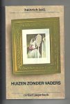 Boll, Heinrich - Huizen zonder vaders