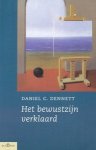 Dennett, Daniel C. - Het bewustzijn verklaard.