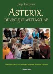 Jaap Toorenaar - Asterix, de vrolijke wetenschap