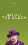 Hieke Jippes, Liddie Austin, Wies Enthoven, Reinildis van Ditzhuyzen, Nienke van Leverink, Dorine Hermans, Vanessa Lamsvelt, Brigitte Balfoort - God save the queen