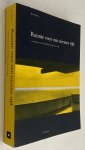 Bosma, Koos, - Ruimte voor een nieuwe tijd: vormgeving van de Nederlandse regio 1900-1945