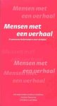 NBG - Mensen met een verhaal. prominente Nederlanders over de bijbel