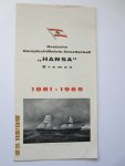 Hansa, Bremen - Deutsche Dampfschiffahrts - Gesellschaft  "Hansa"  Bremen 1881 - 1965  (English text)