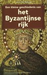 Hein van Dolen - Een kleine geschiedenis van het Byzantijnse rijk