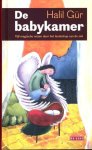 G?r, Halil - De babykamer