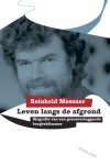 R. Messner, Reinhold Messner - Leven Langs De Afgrond